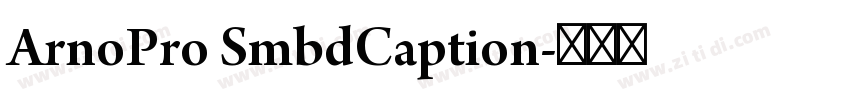 ArnoPro SmbdCaption字体转换